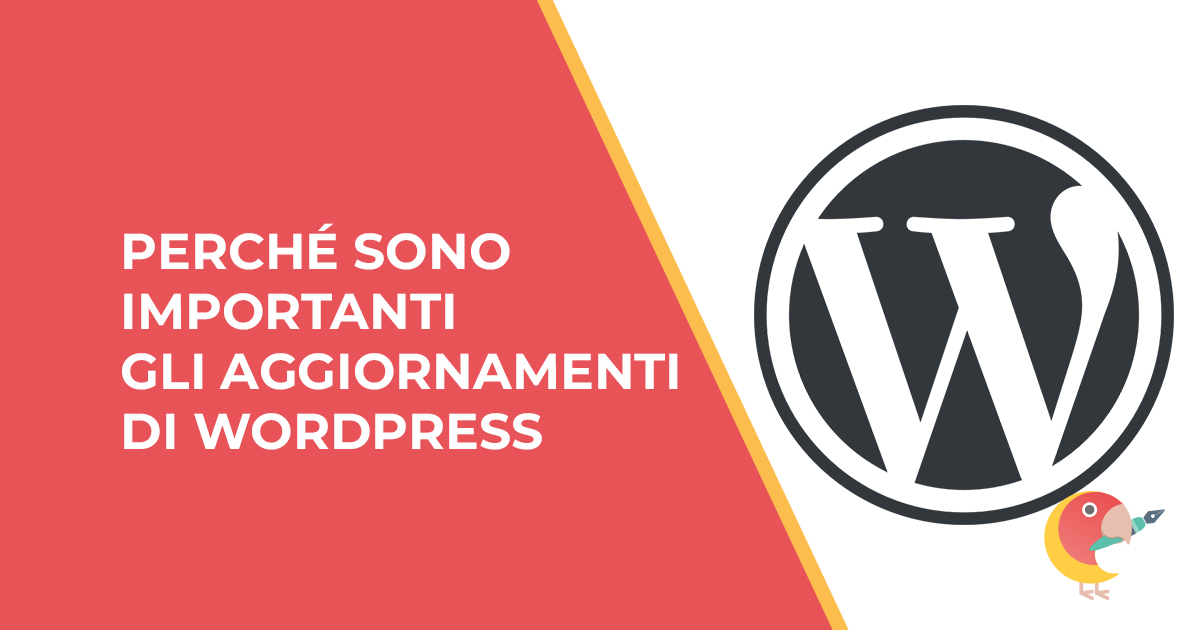 Perché sono importanti gli aggiornamenti di WordPress